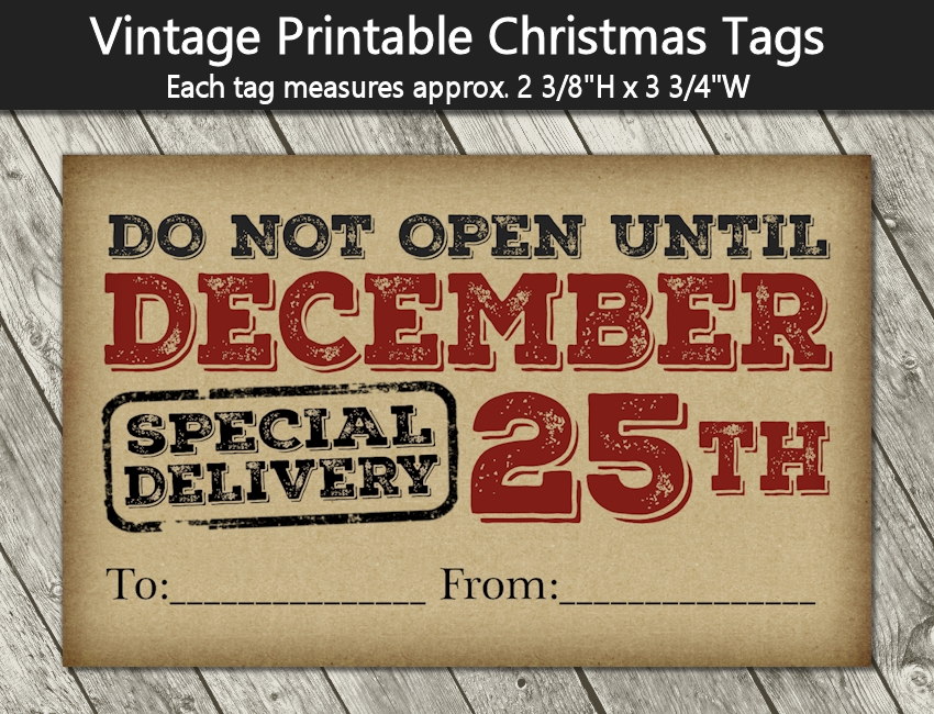 Free Printable Do Not Open Until Christmas Tags