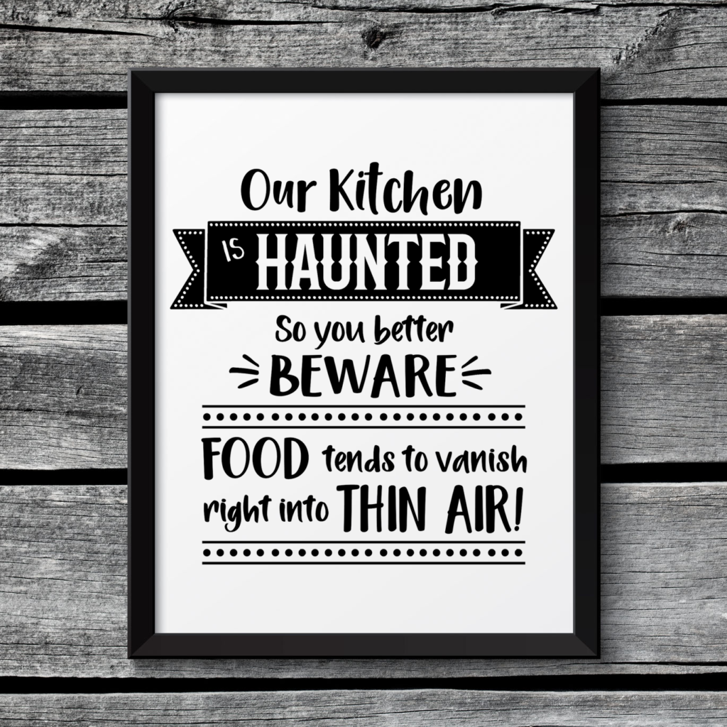 Haunted Kitchen Printable Sign