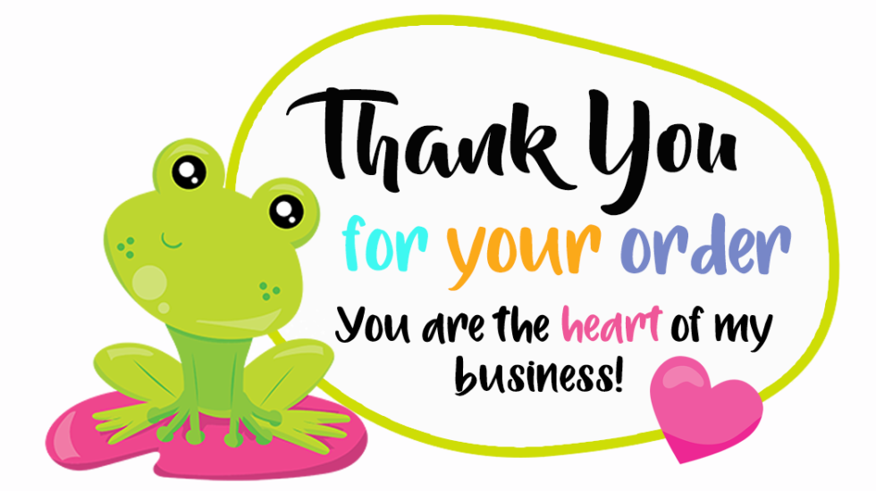 Thank You For Your Order Frog