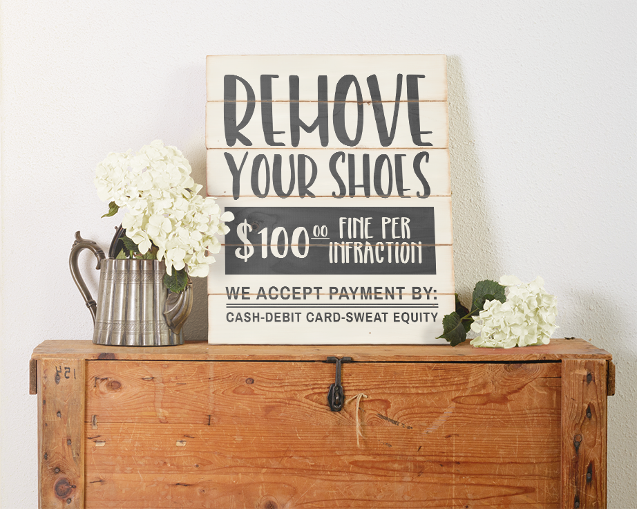 Funny Sign Remove Your Shoes SVG