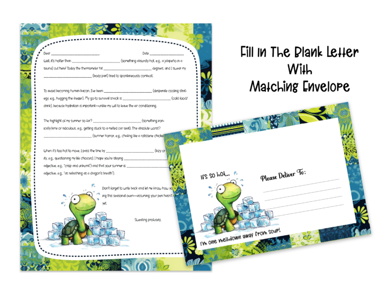 Hotter Than a Turtle’s Toes: Free Snarky Summer Letter!